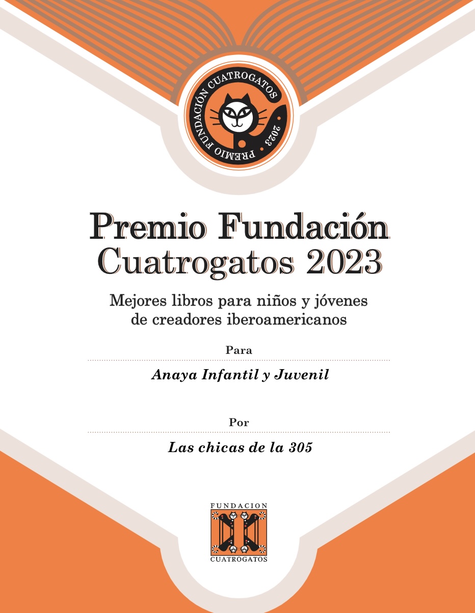 Las chicas de la 305, Premio Fundación Cuatrogatos 2023