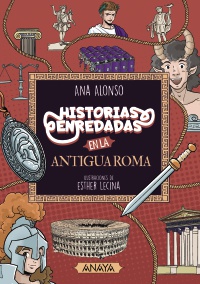 Historias enredadas en la antigua Roma