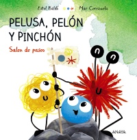 Pelusa, Peln y Pinchn salen de paseo