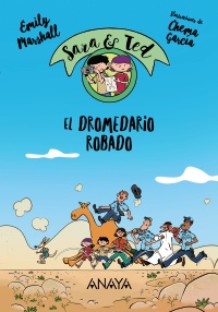 Sara & Ted, detectives. El dromedario robado