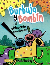 Burbuja y Bombn y el unicornio emocionado