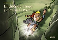 El duende Hugo y el ratoncito Pérez